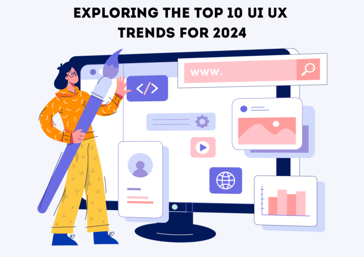 UI UX Trends For 2024 - Designoholic